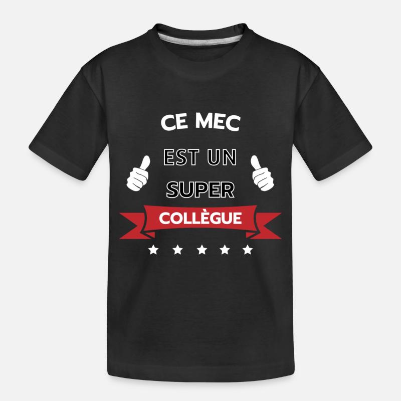 Ce mec est un super collègue - T-shirt bio Premium Enfant - noir