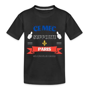 Ce mec supporte Paris - T-shirt bio Premium Enfant - noir - Devant