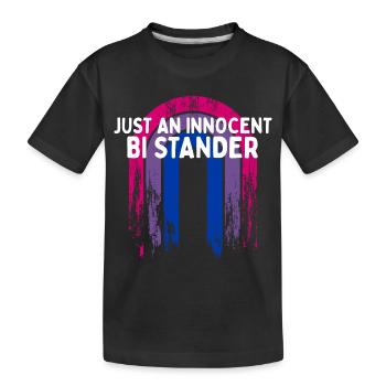 Just an Innocent Bi Stander Bisexual LGBTQ Bi - Kinder Premium Bio T-Shirt - Schwarz - Vorne