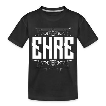 Ehre - Für alle Ehrenbrüder - Kinder Premium Bio T-Shirt - Schwarz - Vorne