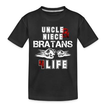 Bratan's uncle and niece for life Gift - Kids' Premium Organic T-Shirt - black - Front