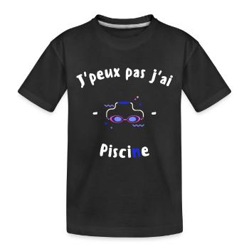 J peux pas j ai Piscine - T-shirt bio Premium Enfant - noir - Devant