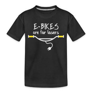 E-Bikes sind für Verlierer - Kinder Premium Bio T-Shirt - Schwarz - Vorne