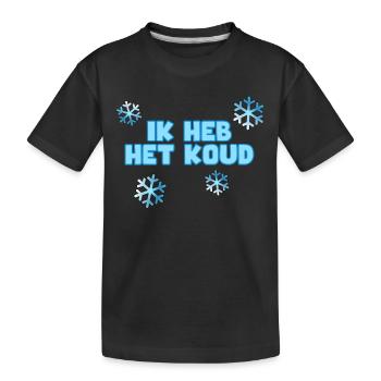 J’ai froid. Pour le froid. Humour* - T-shirt bio Premium Enfant - noir - Devant