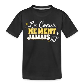 Le coeur ne ment jamais - T-shirt bio Premium Enfant - noir - Devant