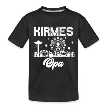Kirmes Opa Jahrmarkt Rummel Volksfest - Kinder Premium Bio T-Shirt - Schwarz - Vorne