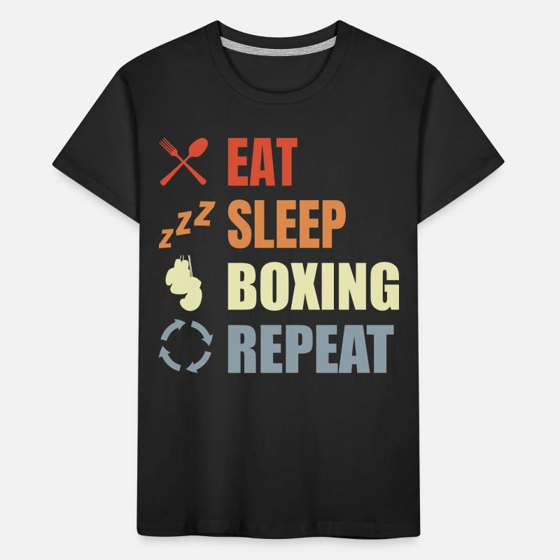 Manger dormir Boxe Répéter T-shirt bio Premium Enfant