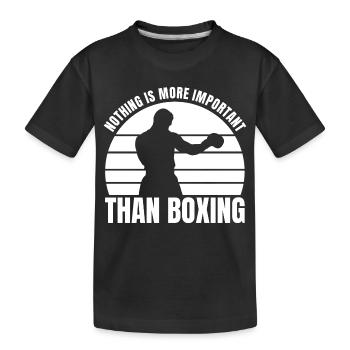 Nothing is as important as boxing - Kids' Premium Organic T-Shirt - black - Front