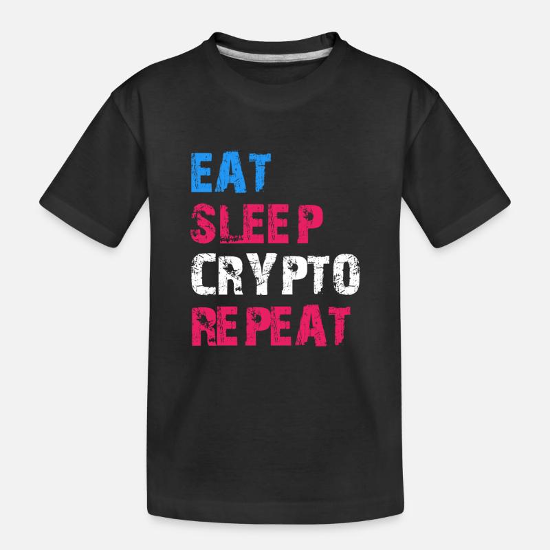 EAT SLEEP CRYPTO REPEAT - Kinder Premium Bio T-Shirt - Schwarz