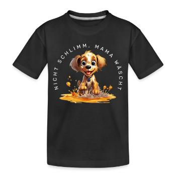 Nicht schlimm, Mama wäscht (Hund) - Kinder Premium Bio T-Shirt - Schwarz - Vorne