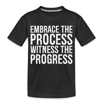 Embrassez le processus, observez les progrès - T-shirt bio Premium Enfant - noir - Devant
