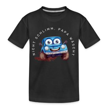 Nicht schlimm, Papa wäscht (Car) - Kinder Premium Bio T-Shirt - Schwarz - Vorne