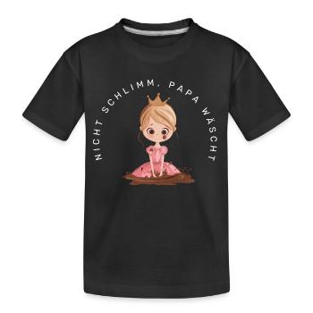 Nicht schlimm, Papa wäscht (Prinzessin) - Kinder Premium Bio T-Shirt - Schwarz - Vorne