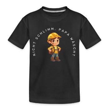 Nicht schlimm, Mama wäscht (Bauarbeiter) - Kinder Premium Bio T-Shirt - Schwarz - Vorne