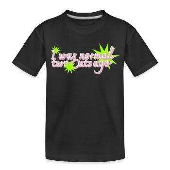 Zwei Katzen zu spät Crazy Catlady - Kinder Premium Bio T-Shirt - Schwarz - Vorne