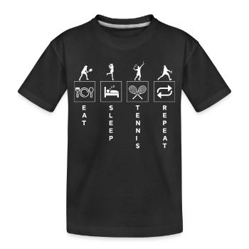 Drôle Tennis Sports Citation Manger Dormir Répéter - T-shirt bio Premium Enfant - noir - Devant