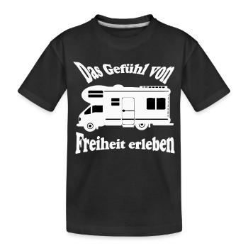 Motorhome , Experience the feeling of freedom ...... - Kids' Premium Organic T-Shirt - black - Front