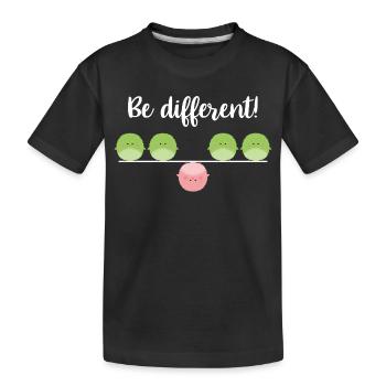Be different! Sei einfach anders! - Kinder Premium Bio T-Shirt - Schwarz - Vorne
