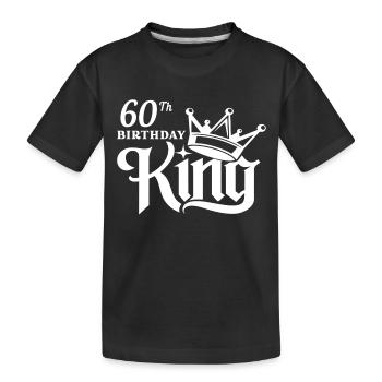 60th birthday king - Kids' Premium Organic T-Shirt - black - Front