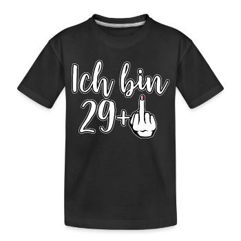 Ich bin 29+ Freigeist Mittelfinger 30. Geburtstag - Kinder Premium Bio T-Shirt - Schwarz - Vorne