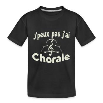 J'peux pas j'ai Chorale - T-shirt bio Premium Enfant - noir - Devant