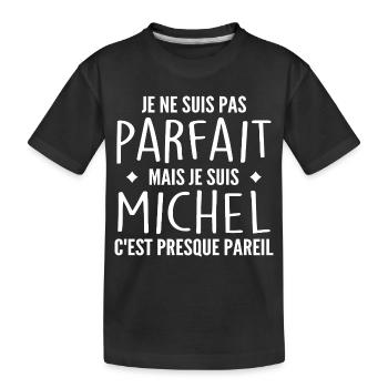 Michel Un Prénom, Une Attitude L’Humour Michel - T-shirt bio Premium Enfant - noir - Devant