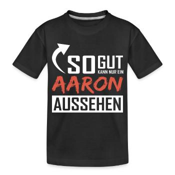 Seul un Aaron peut être aussi beau - T-shirt bio Premium Enfant - noir - Devant