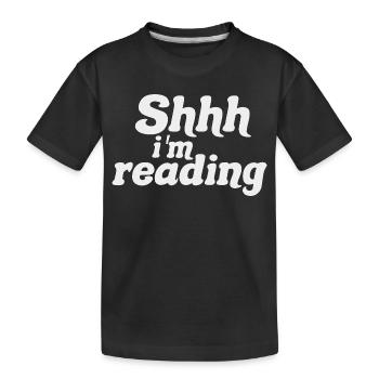 Sei still! Ich lese – Stille, ich lese – Bücher lesen - Kinder Premium Bio T-Shirt - Schwarz - Vorne
