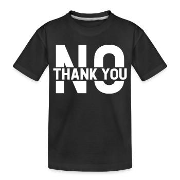 Non merci - T-shirt bio Premium Enfant - noir - Devant