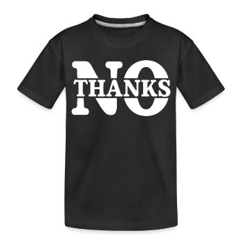 Non merci - T-shirt bio Premium Enfant - noir - Devant