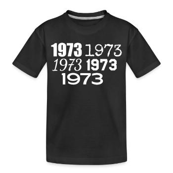 1973 - Kids' Premium Organic T-Shirt - black - Front