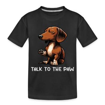 Parlez au propriétaire de teckel patte teckel propriétaire de teckel propriétaire de teckel - T-shirt bio Premium Enfant - noir - Devant