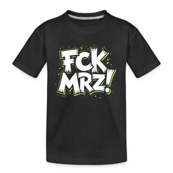FCK Mar Political Protest Slogan - Kids' Premium Organic T-Shirt - black - Front