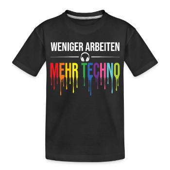 Weniger Arbeiten Mehr Techno – Rave Statement - Kinder Premium Bio T-Shirt - Schwarz - Vorne