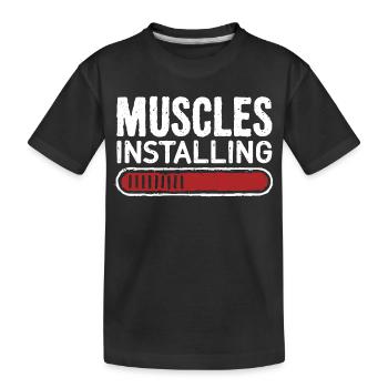 Muscles Installing Progress Bar Fitness Gym - Kids' Premium Organic T-Shirt - black - Front