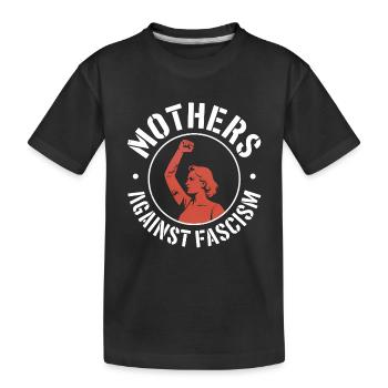 Mères contre le fascisme - Produits dérivés antifascistes - T-shirt bio Premium Enfant - noir - Devant
