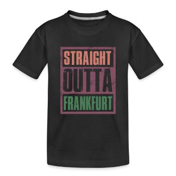 Straight outta Frankfurt - Kinder Premium Bio T-Shirt - Schwarz - Vorne