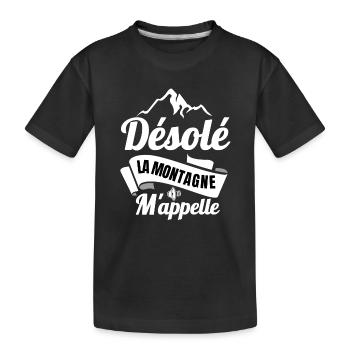 Sorry, the mountain is calling me - Kids' Premium Organic T-Shirt - black - Front