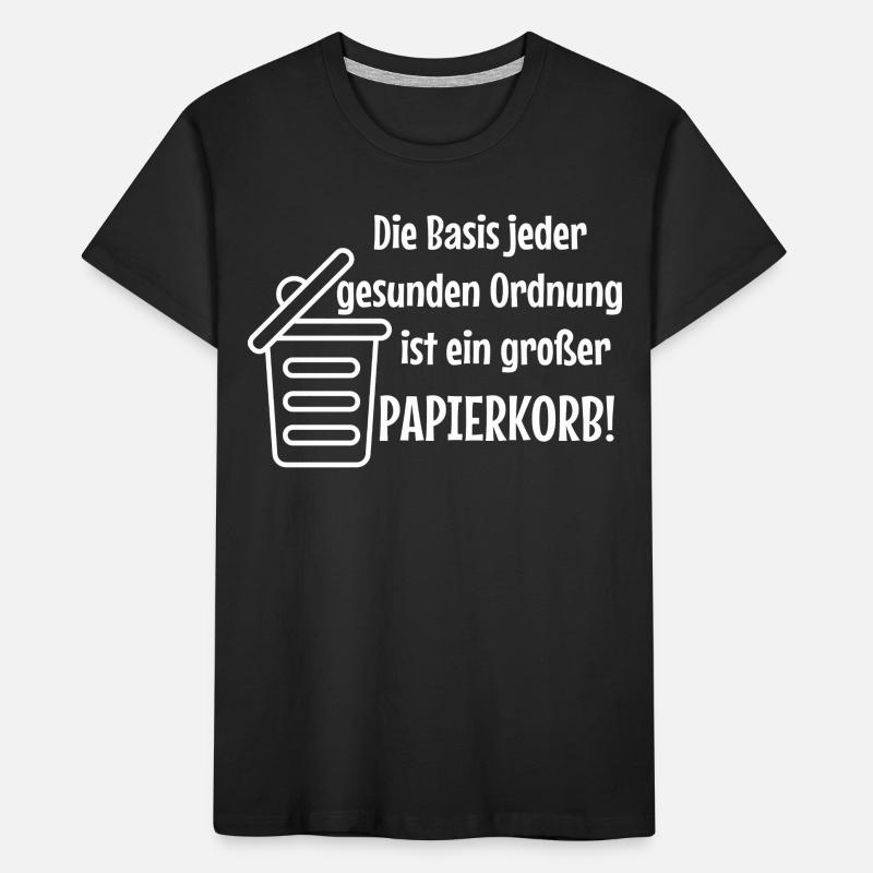 Basic Order: Large Wastepaper Bin Witzer Saying Office Kids' Premium Organic T-Shirt