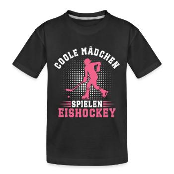 Coole Mädchen Spielen Eishockey Eishockeyspielerin - Kids' Premium Organic T-Shirt - black - Front