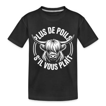 Highlands Plus de polls s'il vous plaît - T-shirt bio Premium Enfant - noir - Devant