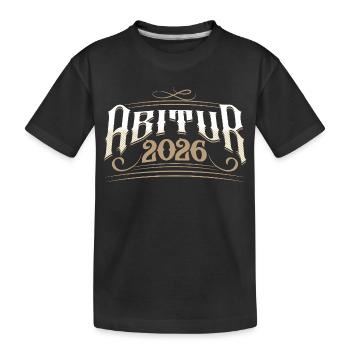 Abitur 2026 - Kinder Premium Bio T-Shirt - Schwarz - Vorne
