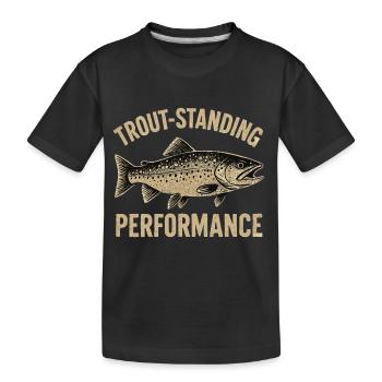 Forellen Angeln Spruch Trout-standing Performance - Kinder Premium Bio T-Shirt - Schwarz - Vorne