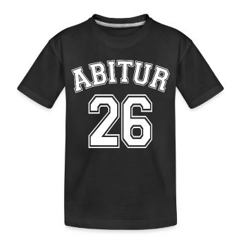 Abitur 26 | Abi Shirt | Entrez votre nom - T-shirt bio Premium Enfant - noir - Devant