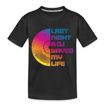 Hier soir, un dj m’a sauvé la vie - T-shirt bio Premium Enfant - noir - Devant