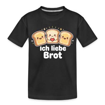 Lustiges Brot Geschenk - Kinder Premium Bio T-Shirt - Schwarz - Vorne