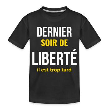 Dernier Soir de Liberté — EVG Humour - T-shirt bio Premium Enfant - noir - Devant