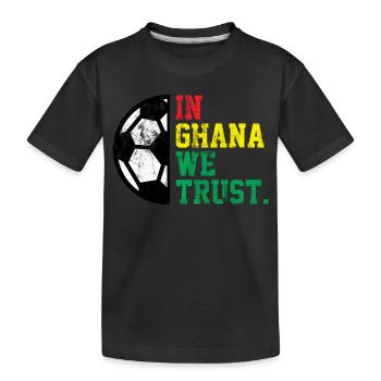 Au Ghana, nous avons confiance - T-shirt bio Premium Enfant - noir - Devant