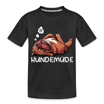 Hundemüde Bordeaux Dogge Bordeauxs Bordeaux Doggen - Kinder Premium Bio T-Shirt - Schwarz - Vorne