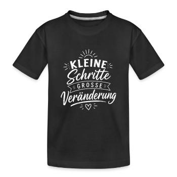 Kleine Schritte Große Veränderung - Kinder Premium Bio T-Shirt - Schwarz - Vorne